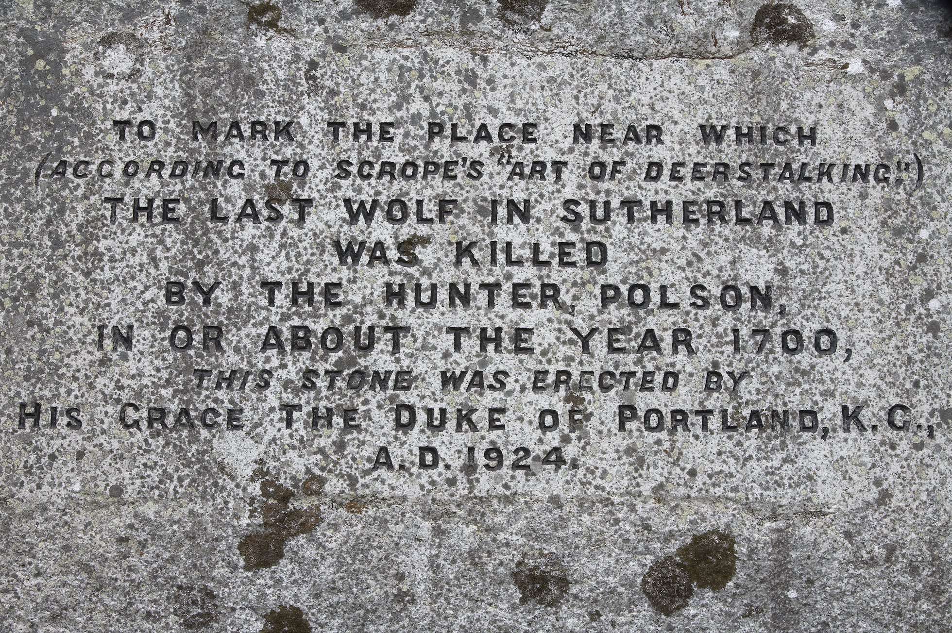 The Polson Stone - marker of alleged last wolf killing in Sutherland, Scotland.